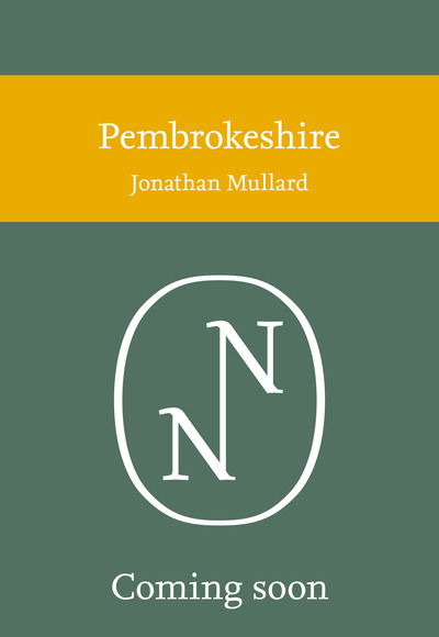 Cover for Jonathan Mullard · Pembrokeshire - Collins New Naturalist Library (Hardcover Book) (2020)