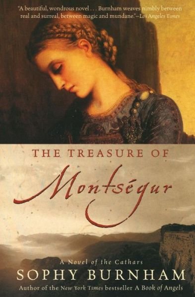 Cover for Sophy Burnham · The Treasure Of Montsegur (Paperback Book) [1st edition] (2003)