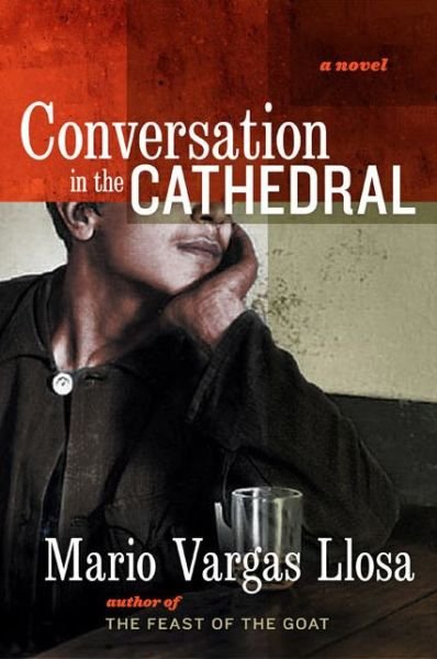 Cover for Mario Vargas Llosa · Conversation in the Cathedral (Paperback Bog) [Reprint edition] (2005)
