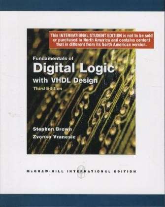 Cover for Stephen Brown · Fundamentals of Digital Logic with VHDL Design with CD-ROM (Paperback Book) (2008)