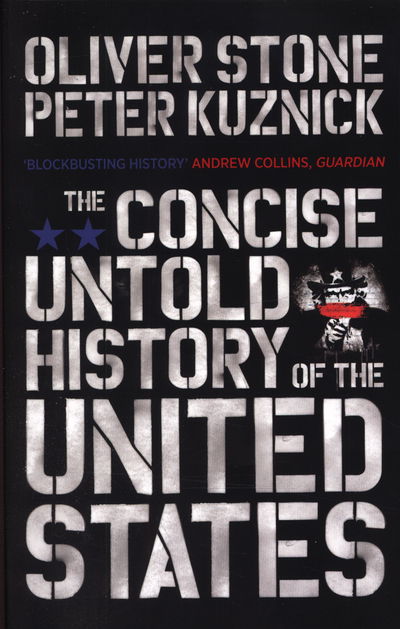 Cover for Oliver Stone · The Concise Untold History of the United States (Pocketbok) (2015)