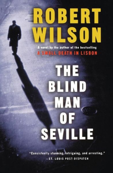 Cover for Robert Wilson · The Blind Man of Seville (Paperback Book) (2004)