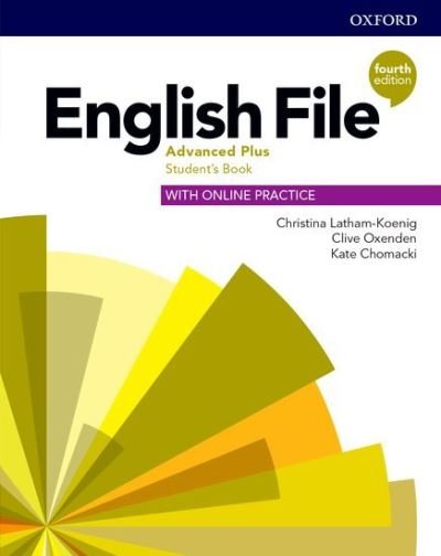 Cover for Editor · English File: Advanced Plus: Student's Book with Online Practice (Bok) (2020)