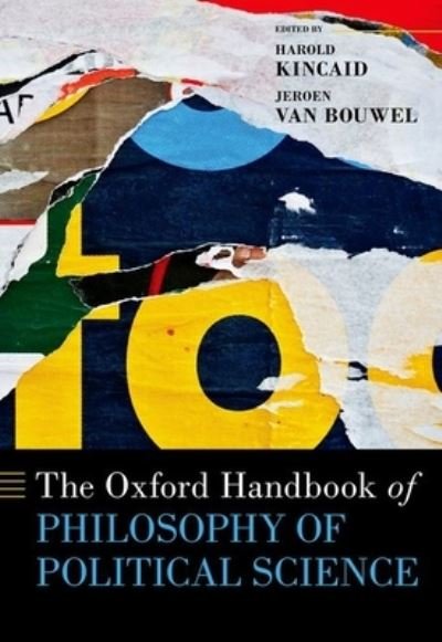 Cover for The Oxford Handbook of Philosophy of Political Science - OXFORD HANDBOOKS SERIES (Gebundenes Buch) (2023)