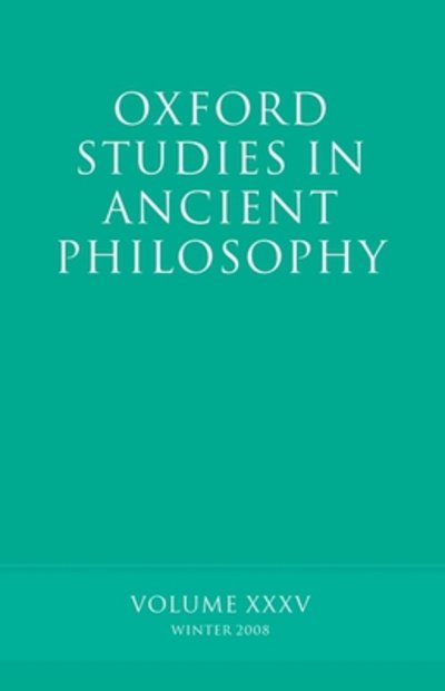 Cover for Brad Inwood · Oxford Studies in Ancient Philosophy XXXV: Winter 2008 - Oxford Studies in Ancient Philosophy (Paperback Book) (2008)