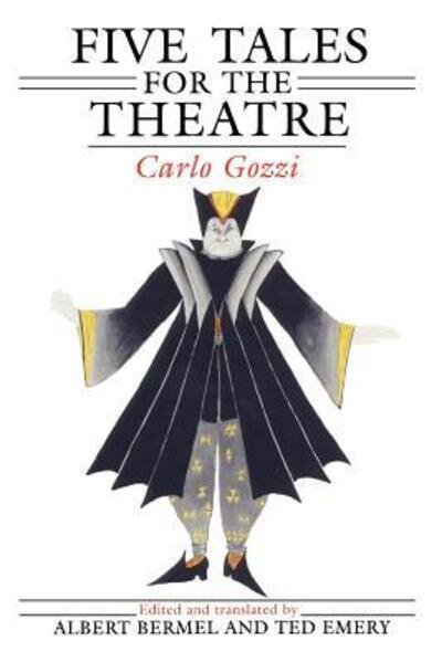 Cover for Carlo Gozzi · Five Tales for the Theatre (Paperback Book) [Annotated edition] (1989)