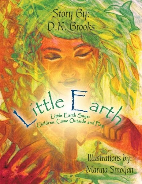 Cover for D K Brooks · Little Earth (Paperback Book) (2019)