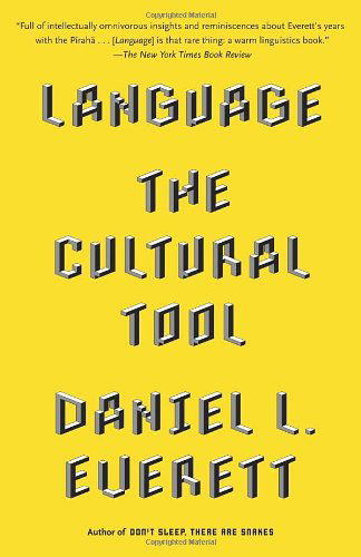 Cover for Daniel L. Everett · Language: the Cultural Tool (Vintage) (Pocketbok) (2012)