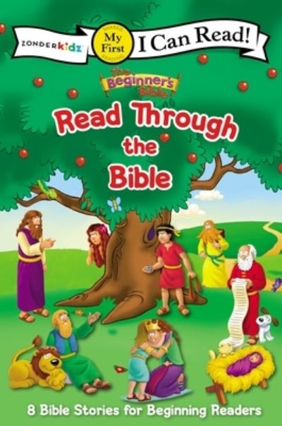 Cover for The Beginner's Bible · The Beginner's Bible Read Through the Bible: 8 Bible Stories for Beginning Readers - The Beginner's Bible (Gebundenes Buch) (2022)