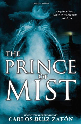 The Prince of Mist - Carlos Ruiz Zafon - Bøker - Little, Brown Books for Young Readers - 9780316044806 - 12. april 2011