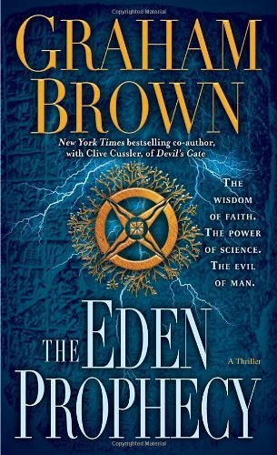 Cover for Graham Brown · The Eden Prophecy: a Thriller (Paperback Book) [Original edition] (2012)
