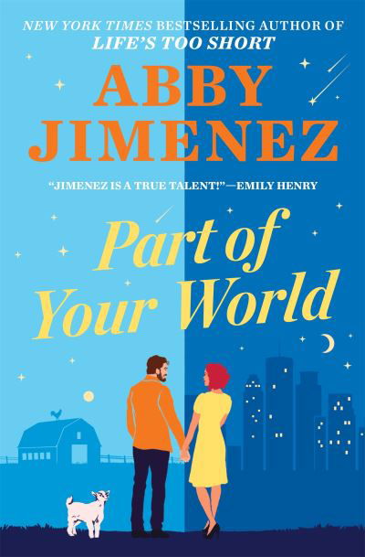 Cover for Abby Jimenez · Part of Your World: an irresistibly hilarious and heartbreaking romantic comedy (Paperback Bog) (2022)