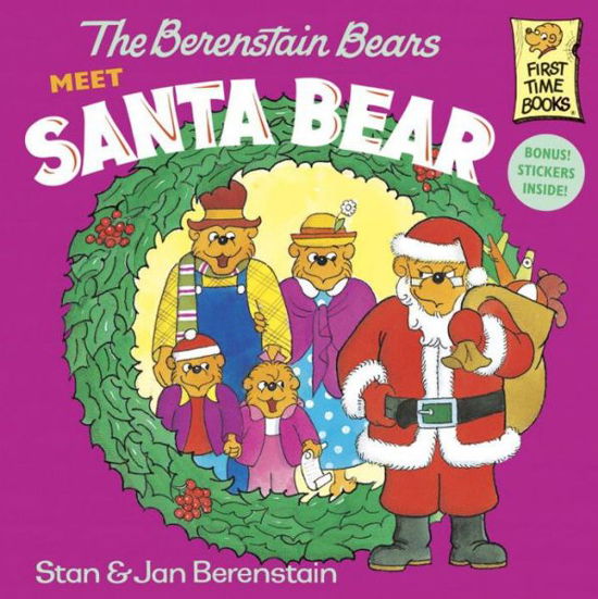 Cover for Stan Berenstain · The Berenstain Bears Meet Santa Bear: A Christmas Book for Kids - First Time Books (R) (Paperback Book) (1984)