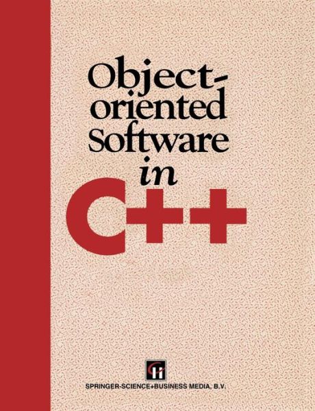 Object-Oriented Software in C++ - Michael A. Smith - Livros - Chapman and Hall - 9780412553806 - 1993