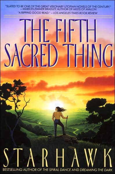 The Fifth Sacred Thing - Maya Greenwood - Starhawk - Livros - Bantam Doubleday Dell Publishing Group I - 9780553373806 - 1 de junho de 1994