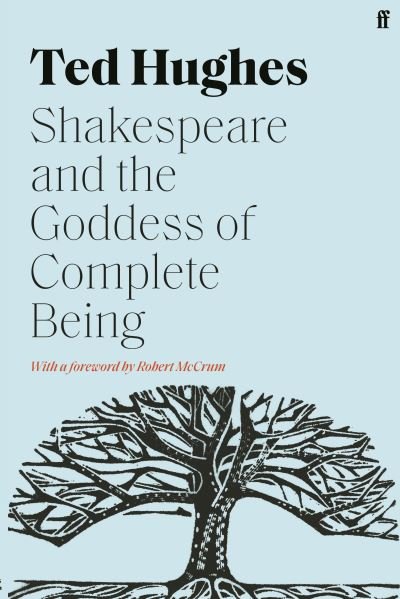 Cover for Ted Hughes · Shakespeare and the Goddess of Complete Being (Paperback Bog) [Main edition] (2021)