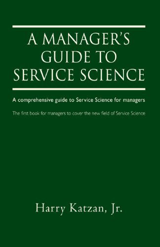 Cover for Harry Katzan Jr · A Manager's Guide to Service Science (Paperback Book) (2008)