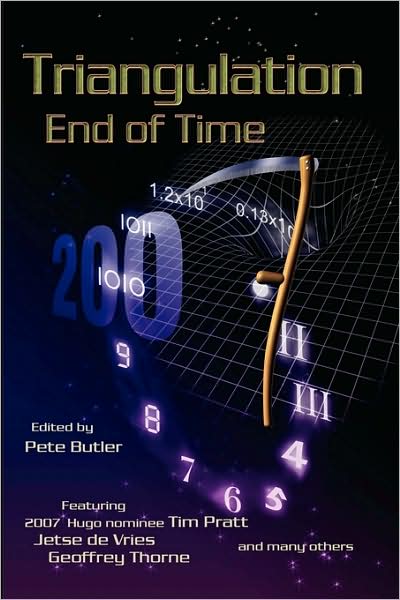 Cover for Pete Butler · Triangulation: End of Time (Paperback Book) (2007)