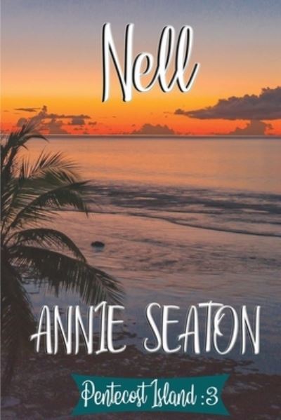 Cover for Annie Seaton · Nell (Paperback Book) (2020)