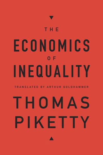 Cover for Thomas Piketty · The Economics of Inequality (Gebundenes Buch) (2015)