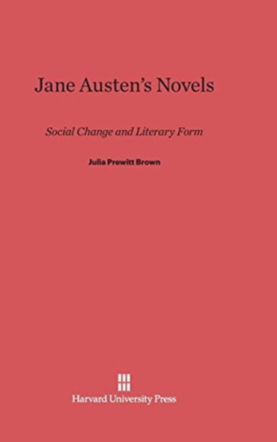 Cover for Julia Prewitt Brown · Jane Austen's Novels (Hardcover Book) (1979)