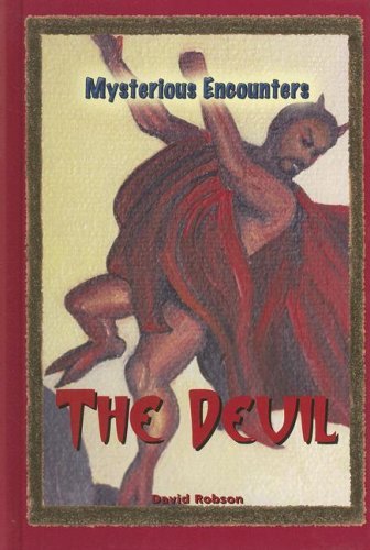 Cover for David Robson · The Devil (Mysterious Encounters) (Innbunden bok) (2007)