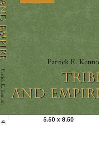 Tribe and Empire: an Essay on the Social Contract - Patrick E. Kennon - Bøger - Xlibris - 9780738839806 - 1. december 2000