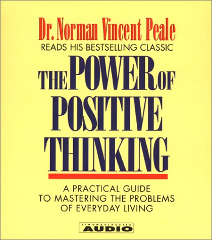 Cover for Dr. Norman Vincent Peale · The Power of Positive Thinking: a Practical Guide to Mastering the Problems of Everyday Living (4 CD Set) (Hörbuch (CD)) [Abridged edition] (2001)