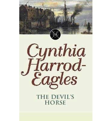 Cover for Cynthia Harrod-Eagles · The Devil's Horse: The Morland Dynasty, Book 16 - Morland Dynasty (Pocketbok) (1994)
