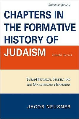 Cover for Jacob Neusner · Chapters in the Formative History of Judaism: Fourth Series (Paperback Book) (2009)