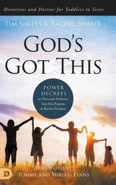 Cover for Tim Sheets · God's Got This : Power Decrees to Overcome Problems, Step Into Purpose, and Receive Promises (Hardcover Book) (2023)