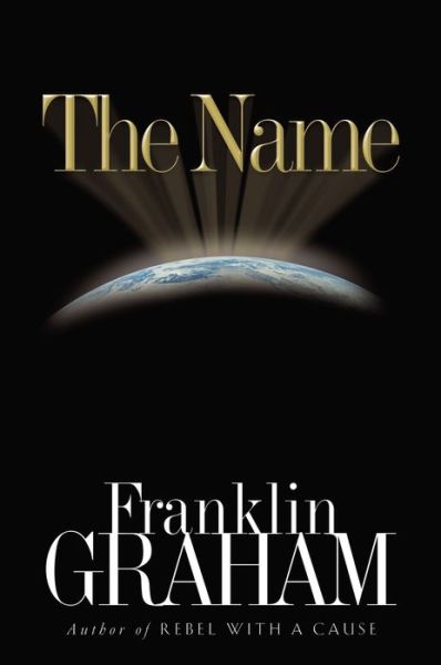 Cover for Franklin Graham · The Name (Paperback Book) (2004)