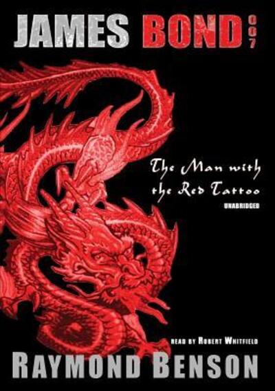 Cover for Raymond Benson · The Man with the Red Tattoo (A James Bond Adventure by Raymond Benson) (Library Edition) (Hörbuch (CD)) [Library, Unabridged edition] (2002)