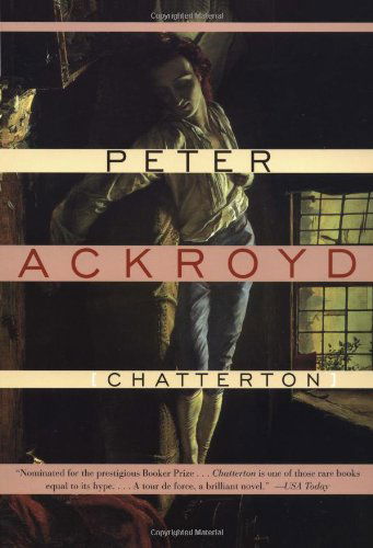 Cover for Peter Ackroyd · Chatterton (Paperback Book) [1st Grove Press Pbk. Ed edition] (1996)