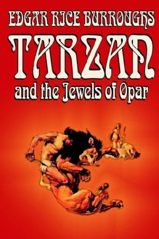 Tarzan and the Jewels of Opar - Edgar Rice Burroughs - Książki - Wildside Press - 9780809599806 - 1 września 2003