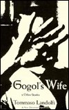 Gogol's Wife and Other Stories - Tommaso Landolfi - Livros - New Directions Publishing Corporation - 9780811200806 - 17 de janeiro de 1963