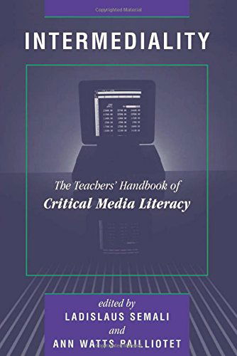 Cover for Ladislaus Semali · Intermediality: Teachers' Handbook Of Critical Media Literacy (Paperback Book) (1998)