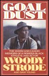 Cover for Woody Strode · Goal Dust (Innbunden bok) (1990)