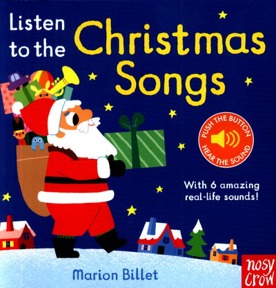 Cover for Marion Billet · Listen to the Christmas Songs - Listen to the... (Board book) (2017)