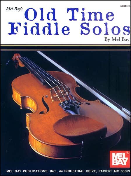 Cover for Mel Bay · Old Time Fiddle Solos (Pocketbok) (1977)