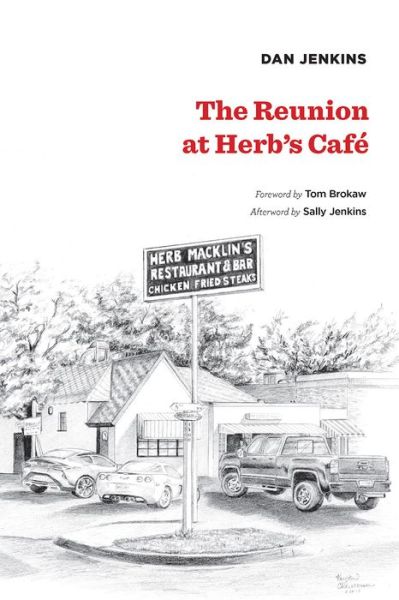 Cover for Dan Jenkins · The Reunion at Herb's Cafe (Paperback Book) (2021)