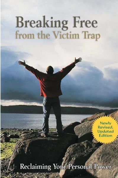 Cover for Diane Zimberoff · Breaking Free from the Victim Trap: Reclaiming Your Personal Power (Paperback Book) [5th (2011) edition] (2011)