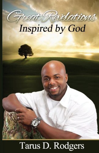 Cover for Tarus D. Rodgers · Great Revelations Inspired by God (Paperback Book) (2013)