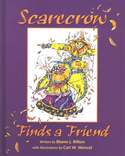 Cover for Blume · Scarecrow Finds a Friend (Hardcover Book) [First edition] (2008)