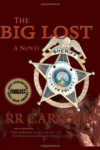 Cover for R R Carroll · The Big Lost (Pocketbok) (2011)