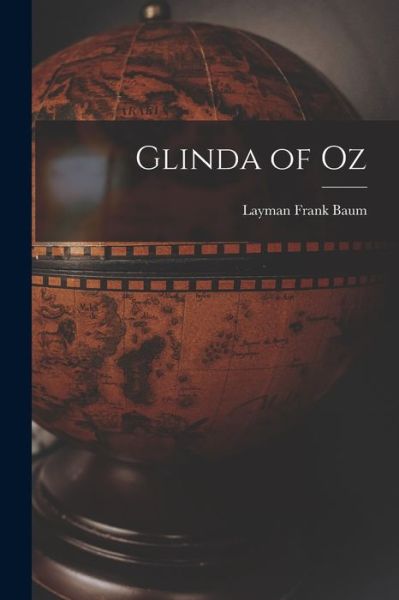 Cover for L. Frank Baum · Glinda of Oz (Buch) (2022)