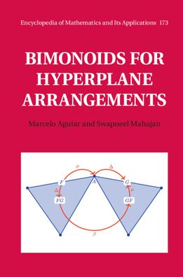 Cover for Marcelo Aguiar · Bimonoids for Hyperplane Arrangements - Encyclopedia of Mathematics and its Applications (Inbunden Bok) (2020)