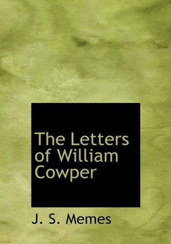 Cover for Memes · The Letters of William Cowper (Paperback Book) (2009)