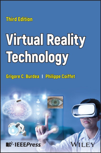 Cover for Burdea, Grigore C. (Rutgers--The State University of New Jersey) · Virtual Reality Technology (Pocketbok) (2024)