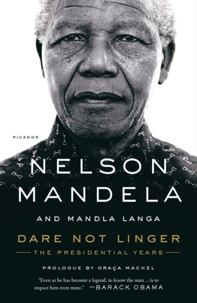 Cover for Nelson Mandela · Dare Not Linger - International Edition (Pocketbok) (2018)